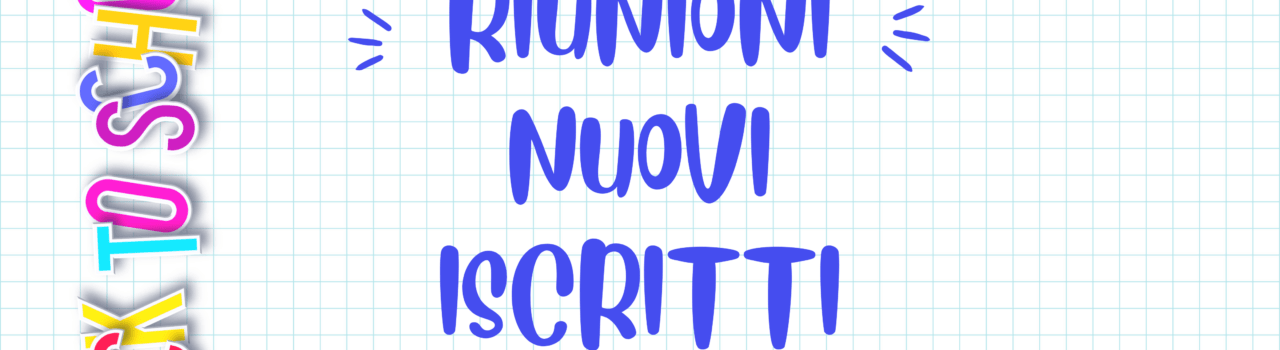 riunione nuovi iscritti 10 settembre