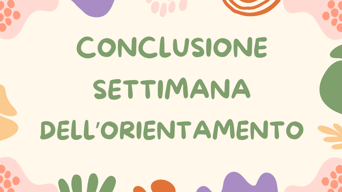 Conclusione settimana dell’orientamento