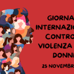 Giornata Internazionale contro la violenza sulle DONNE